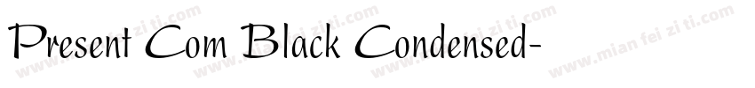 Present Com Black Condensed字体转换